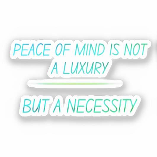 Peace of mind sticker (Voorkant)