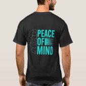 Peace of Mind T-shirt - Kalm ziet er goed uit (Achterkant)