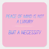 Peace of mind vierkante sticker (Voorkant)
