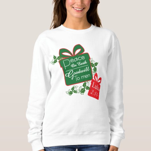 Peace on Earth Goodwill ChristmasT-Shirt Sweatshir Trui (Voorkant)