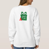 Peace on Earth Goodwill ChristmasT-Shirt Sweatshir Trui (Achterkant)