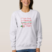Peace on Earth Goodwill ChristmasT-Shirt Trui (Voorkant)
