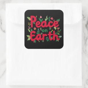 PEACE ON EARTH Schattigee kerstvakantie grillig Vierkante Sticker