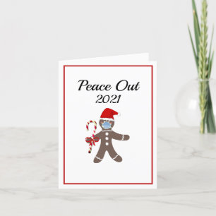 Peace Out 2021 Funny Gingerbrood Face Mask Feestdagen Kaart