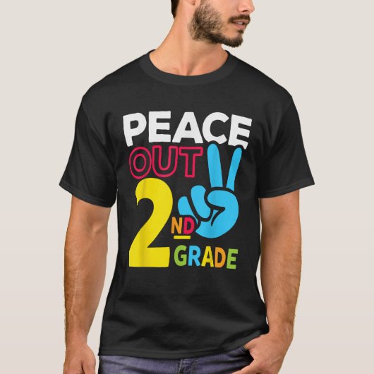 Peace Out 2nd Grade Last Day of School Teacher Gir T-shirt (Voorkant)