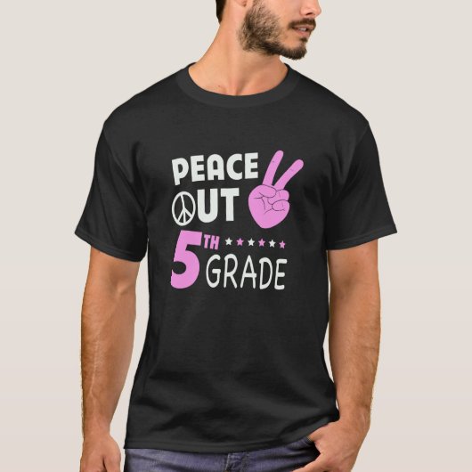Peace Out 5th Grade Girls Fifth Grade Graduation T-shirt (Voorkant)