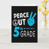 Peace Out 5th Grade Schattige Funny Kinder Terug n Kaart (Gele Bloem)