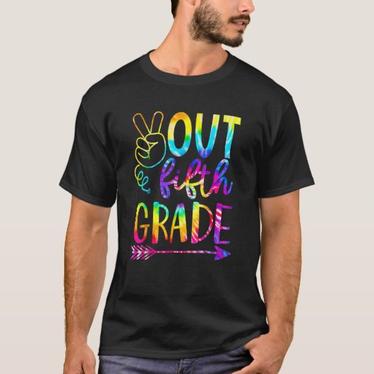 Peace Out 5th Grade Tie Dye Graduation Last Day Of T-shirt (Voorkant)