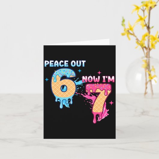 Peace Out 6 Now I'm 7 Ice Cream Drip 7th Birthday  Kaart (Gele Bloem)