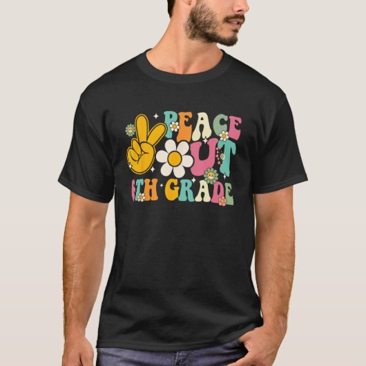 Peace Out 6th Grade Graduation Last Day Of School T-shirt (Voorkant)