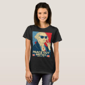 Peace Out British Rule 4th Of July George Washing T-shirt (Voorkant volledig)