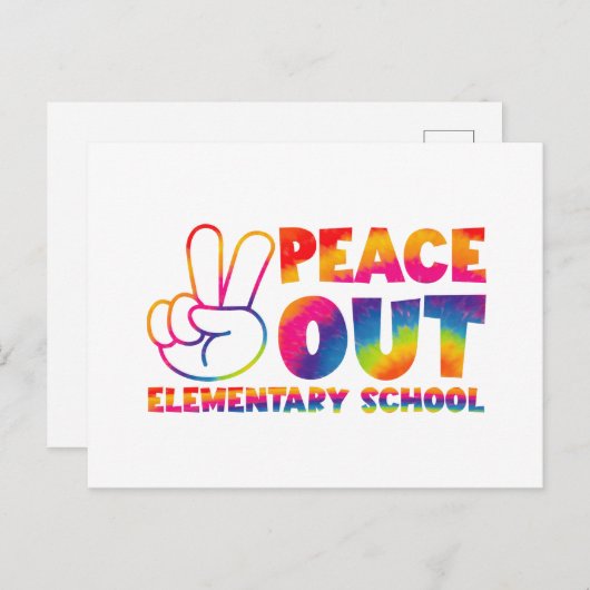 Peace Out Elementary School Tie Dye vorige dag Briefkaart (Voorkant / Achterkant)