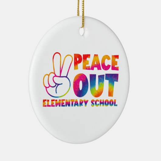 Peace Out Elementary School Tie Dye vorige dag Keramisch Ornament (Rechts)