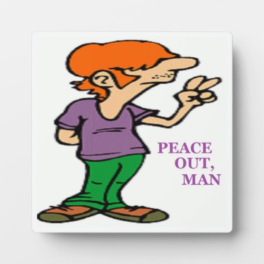 "PEACE OUT, MAN" HIPPIE FOTOPLAAT (Voorkant)
