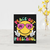 Peace Out Preschool Afstuderen Summer Laatste dag  Kaart (Gele Bloem)