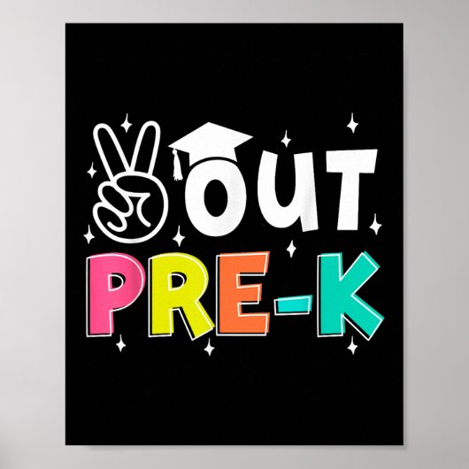 Peace Out Preschool Laatste schooldag Pre-K Studie Poster (Voorkant)