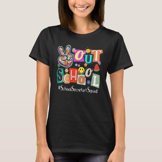 Peace Out School Hello Summer School Secretary Squ T-shirt (Voorkant)