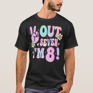 Peace Out Seven Ik ben 8 Achtjarig Meisje 8e Geboo T-shirt