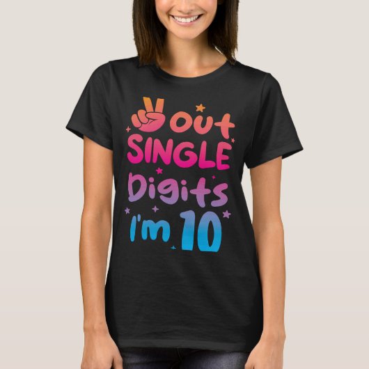 Peace Out Single Digits I'm 10 Year Old 10th Birth T-shirt (Voorkant)