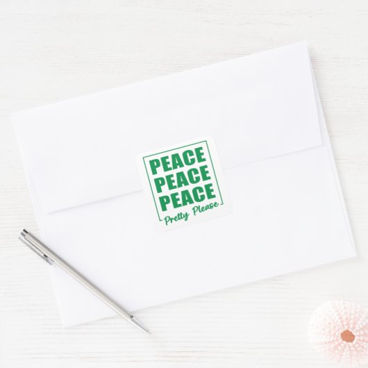 Peace Peace Peace Pretty Please Vierkante Sticker (Envelop)
