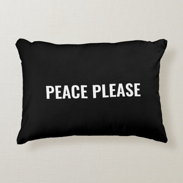 Peace please zwart wit aangepaste tekst minimalist accent kussen (Voorkant)