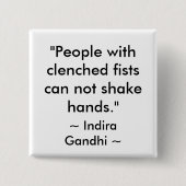 PEACE QUOTE VIERKANTE BUTTON 5,1 CM (Voorkant)