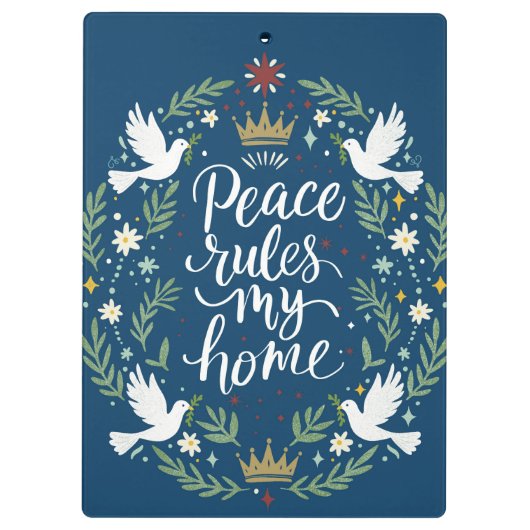 Peace Rules My Home Klembord (Achterkant)