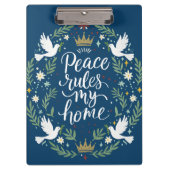 Peace Rules My Home Klembord (Voorkant)