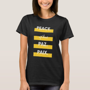 Peace Salam Word Worldwide Spelling Anti Racism Hi T-shirt