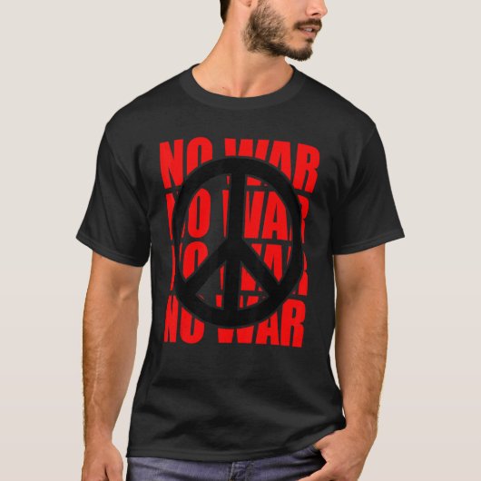 Peace Sign No War Statement Anti War Peace Symbol T-shirt (Voorkant)