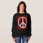 Peace Sign No War Statement Anti War Peace Symbol Trui (Voorkant volledig)