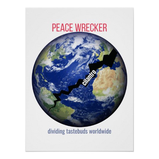 Peace Wrecker - Smaakpapillen wereldwijd verdelen Perfect Poster (Voorkant)