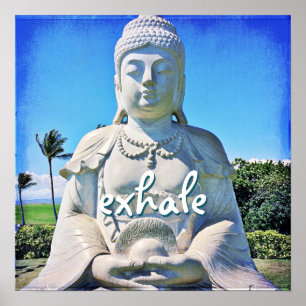 Peaceful Hawaii Buddha Photo Exhale Quote Script Poster