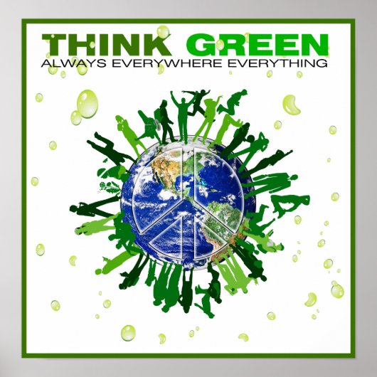 Peaceful Planet: Denk groen Poster (Voorkant)
