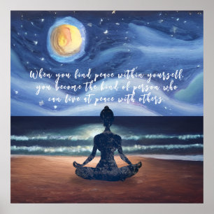 Peaceful Yoga Meditation Moonlight Sky Quote Poster