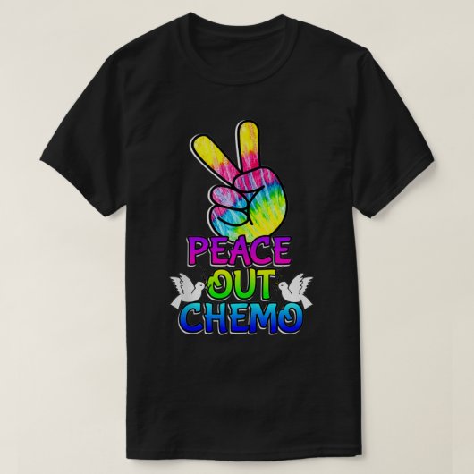PeaceOut Chemo op de laatste dag van chemo Einde c T-shirt (Design voorkant)