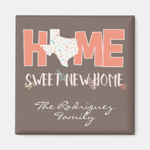 Peach & Brown Home, Sweet New Home - Texas Magneet