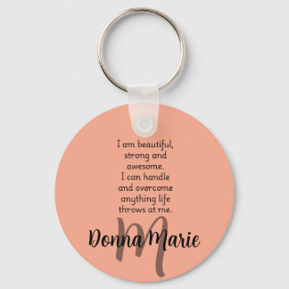 Peach Custom Name Motivational Quote   Sleutelhanger