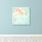 Peach Floral Inspirerend Quote Canvas Afdruk (Insitu (Houten vloer))