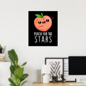 Peach for the Stars Funny Fruit pun Dark BG Poster (Thuiskantoor)