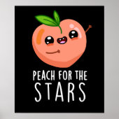 Peach for the Stars Funny Fruit pun Dark BG Poster (Voorkant)