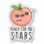 Peach for the Stars Funny Fruit pun Sticker (Voorkant)