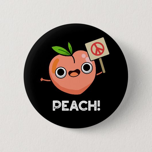 Peach Funny Peace Fruit Pun Dark BG Ronde Button 5,7 Cm (Voorkant)