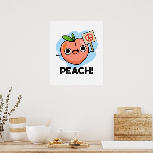 Peach Funny Peace Sign Fruit Pun Poster (Keuken)
