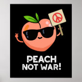 Peach not War Funny Fruit Pun Dark BG Poster (Voorkant)