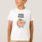 Peach Please Funny Fruit Pun T-shirt (Voorkant)