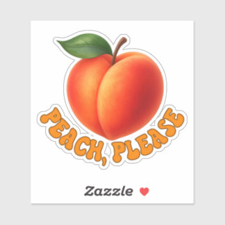 Peach Please Funny Vinyl Cut Sticker