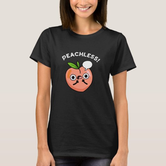 Peachless Grappige Fruit Peach Pun Dark BG T-shirt (Voorkant)