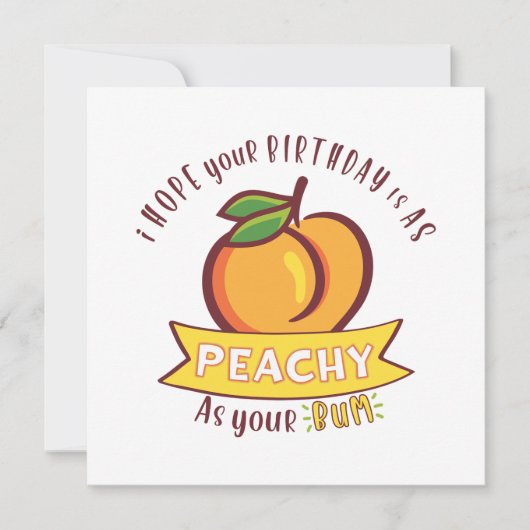 Peachy als je bum grappige verjaardag (Voorkant)