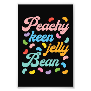 Peachy Keen Jelly Bean Foto Afdruk